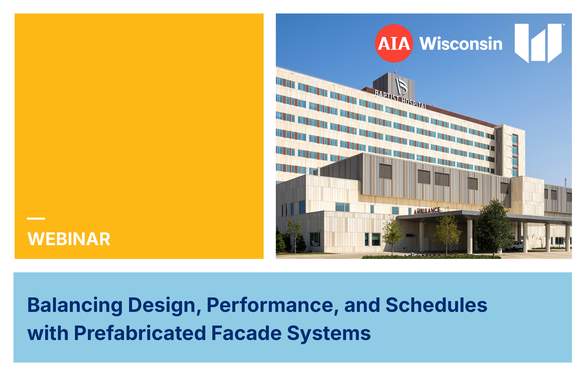 Balancing Design, Performance, and Schedules with Prefabricated Facade Systems