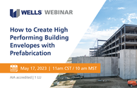 how to create high performing building envelopes with prefabrication webinar graphic